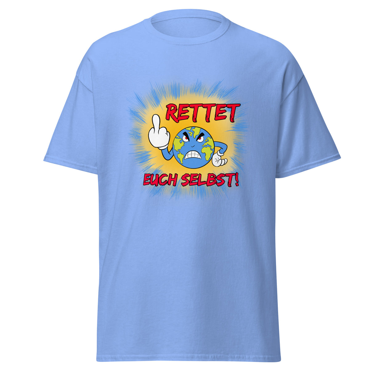 Rettet euch selbst! T-Shirt