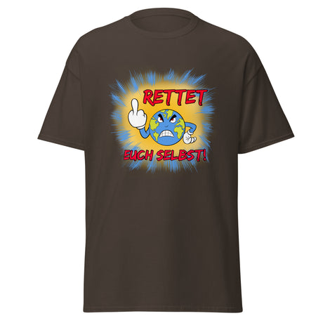 Rettet euch selbst! T-Shirt