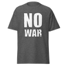 T-Shirt - NO WAR