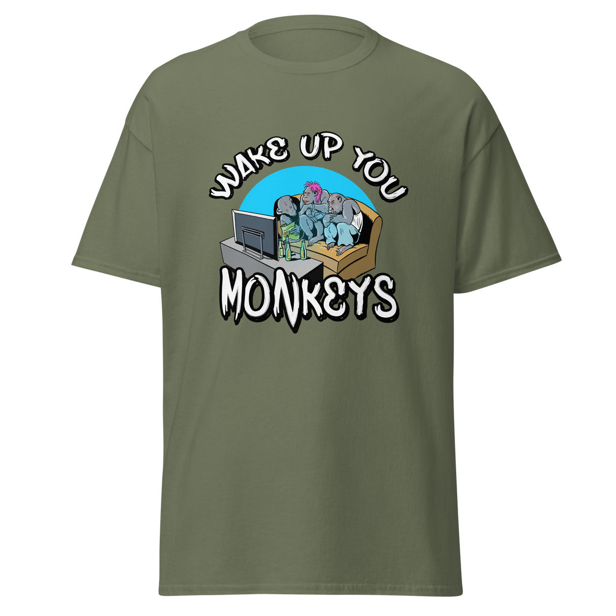 T-Shirt - Wake up you Monkeys