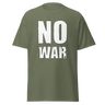 T-Shirt - NO WAR