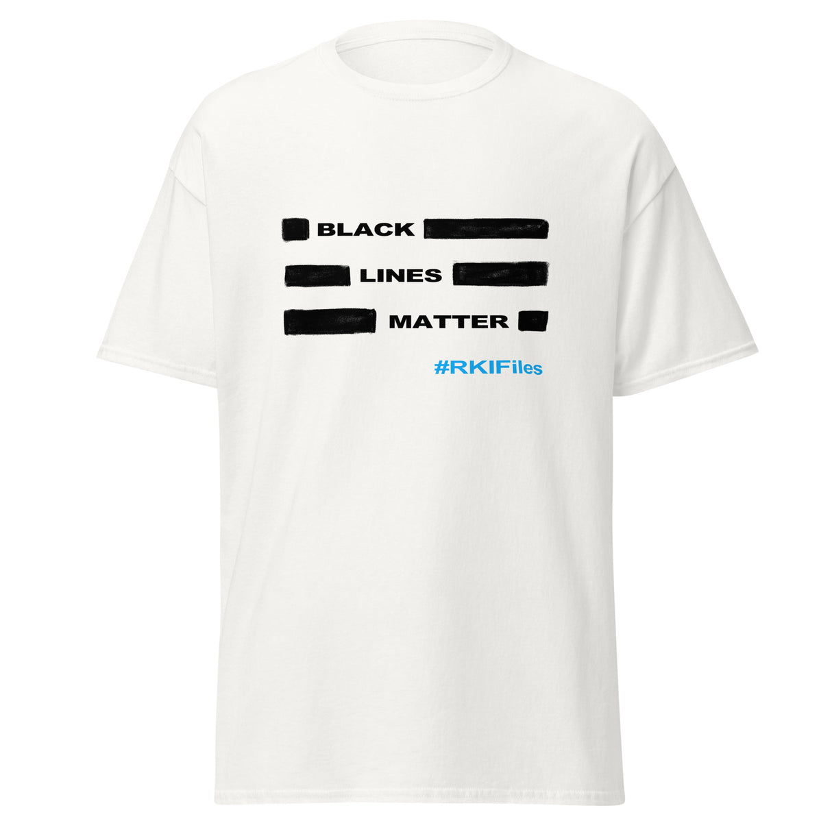 T-Shirt "Black Lines Matter" #RKI Files