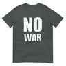 Unisex Shirt - NO WAR