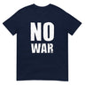 Unisex Shirt - NO WAR