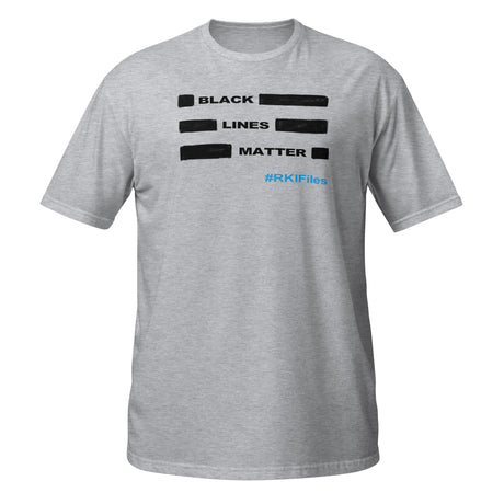 Unisex-T-Shirt "Black Lines Matter" #RKI Leaks