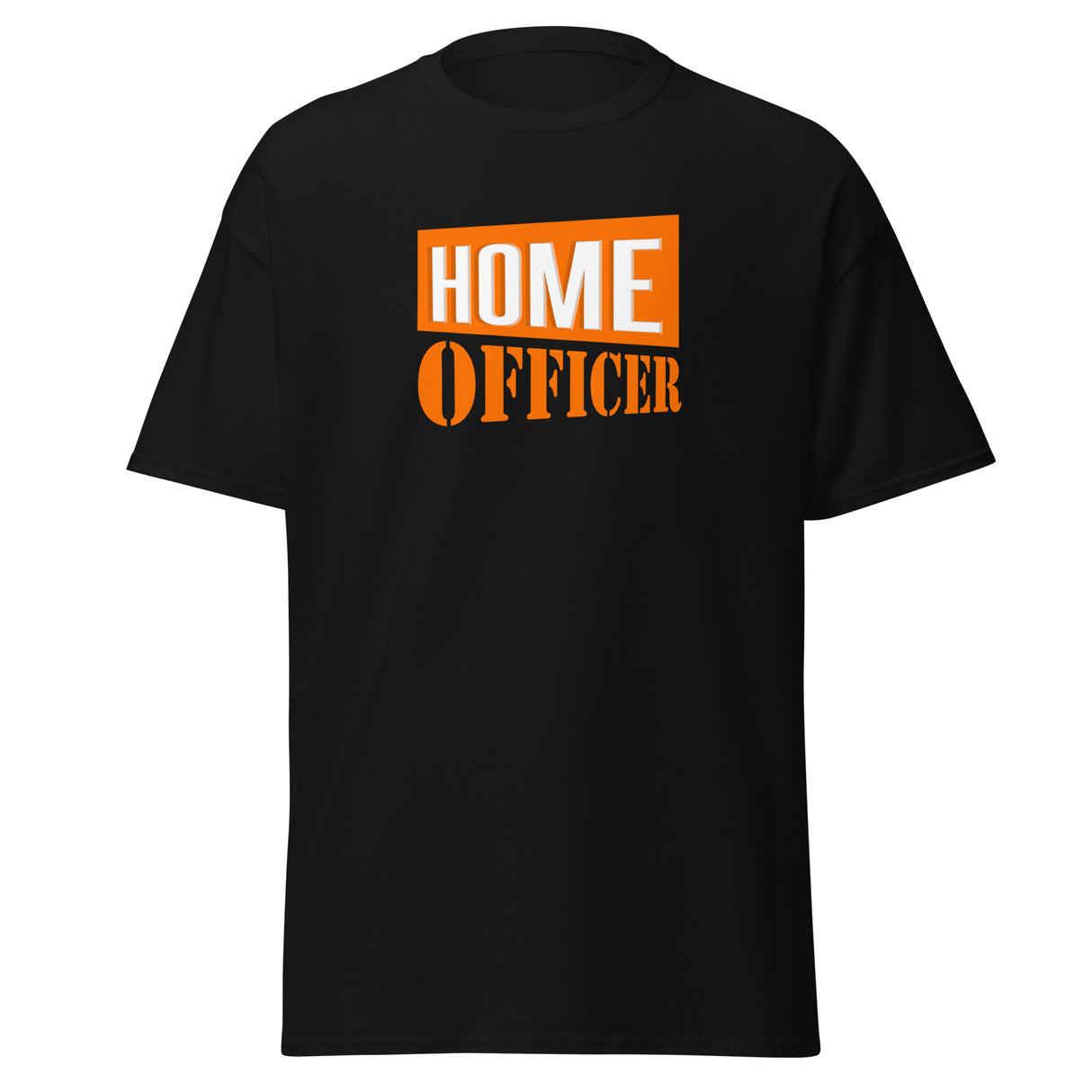 T-Shirt "Home Officer"