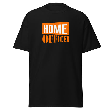 T-Shirt "Home Officer"