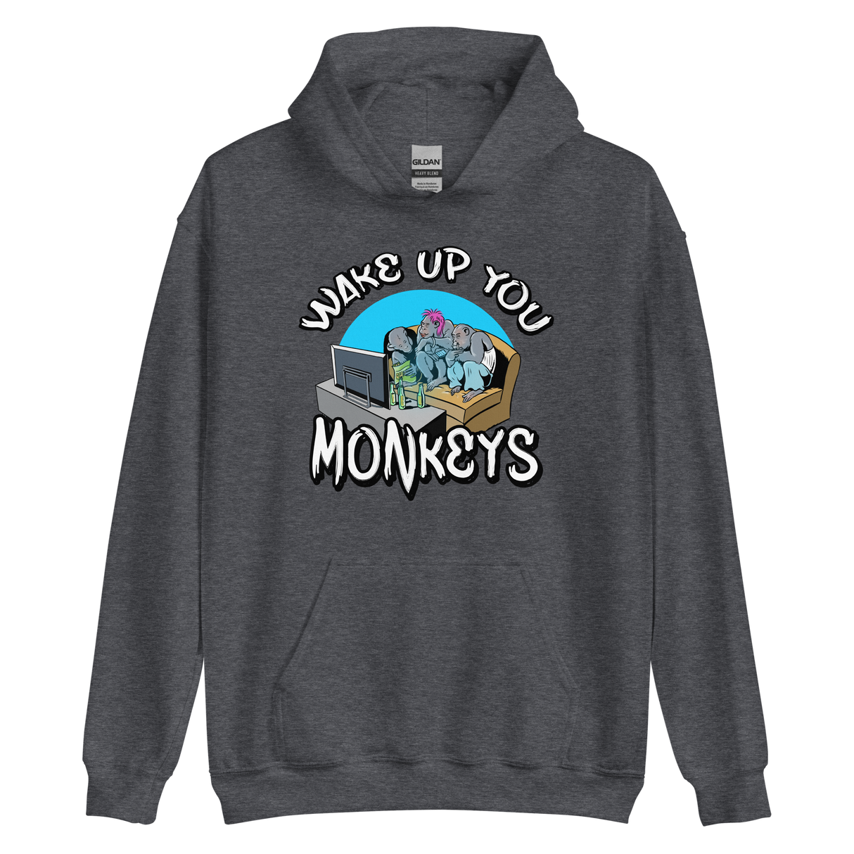 Unisex Hoodie - Wake up you Monkeys