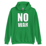 Unisex Hoodie - NO WAR