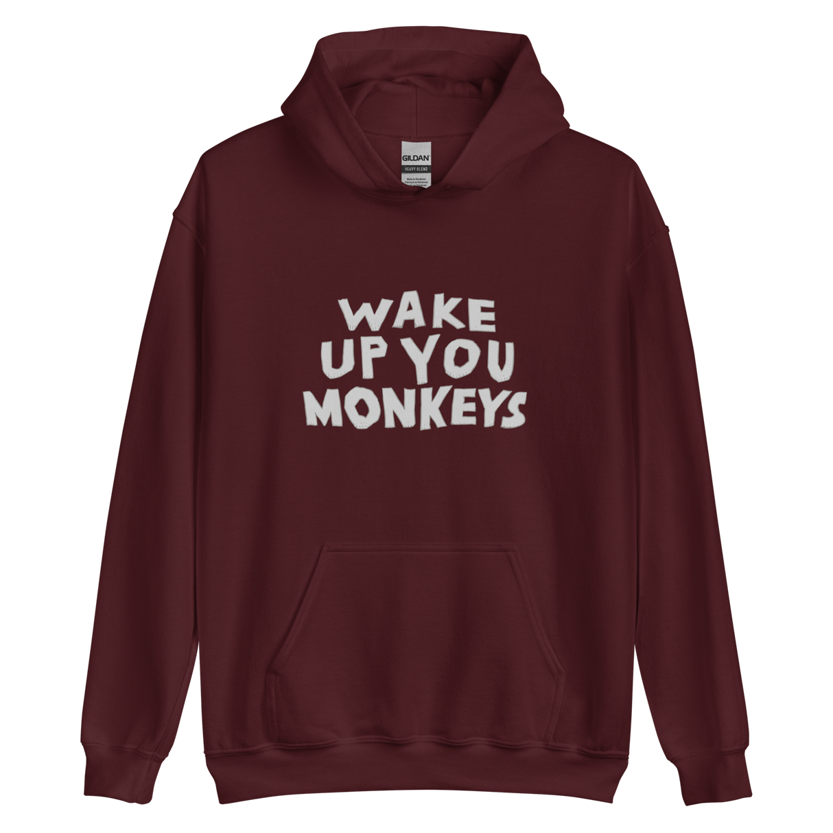 Unisex Hoodie - Wake up you Monkeys