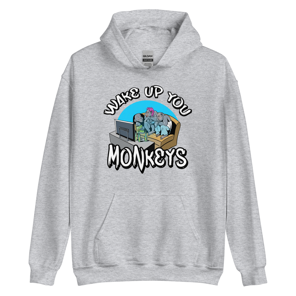 Unisex Hoodie - Wake up you Monkeys